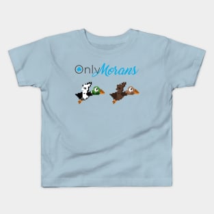 OnlyMorans Kids T-Shirt